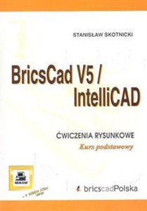 Bild von Bricscad V5/IntelliCAD Ćwiczenia rysunkowe. Kurs podstawowy