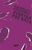 Książka : Rubryka po... - Małgorzata Łukasiewicz