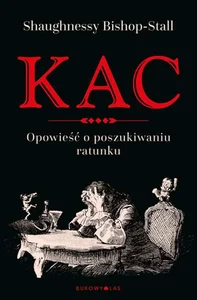 Obrazek Kac Opowieść o poszukiwaniu ratunku