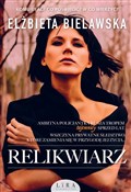 Relikwiarz... - Elżbieta Bielawska -  fremdsprachige bücher polnisch 
