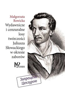 Bild von Wydawnicze i cenzuralne losy twórczości Juliusza Słowackiego w okresie zaborów