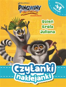 Obrazek Czytanki naklejanki Dzień Króla Juliana Pingwiny z Madagaskaru