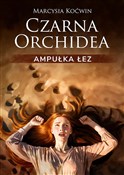 Czarna Orc... - Marcysia Koćwin -  fremdsprachige bücher polnisch 