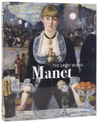 Zobacz : Manet - Kathryn Calley Galitz