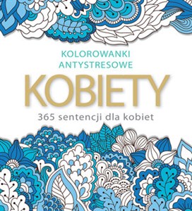 Bild von Kobiety 365 sentencji. Kolorowanki antystresowe