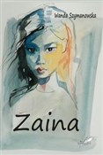 Zaina - Wanda Szymanowska -  fremdsprachige bücher polnisch 