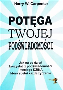 Bild von Potęga twojej podświadomości Jak na co dzień korzystać z podświadomości - twojego Dżina, który spełni każde życzenia