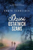 Dzień osta... - Robyn Schneider -  polnische Bücher