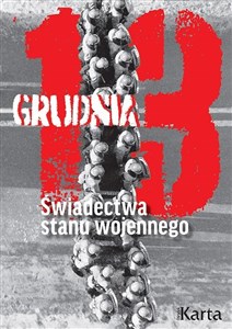 Bild von 13 grudnia. Świadectwa stanu wojennego