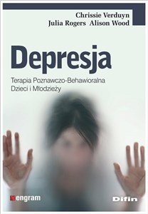 Obrazek Depresja Terapia poznawczo-behawioralna dzieci i młodzieży