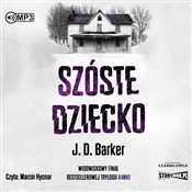 Polska książka : Szóste dzi... - J.D. Barker