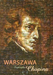 Obrazek Warszawa Fryderyka Chopina