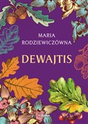 Dewajtis - Maria Rodziewiczówna - buch auf polnisch 