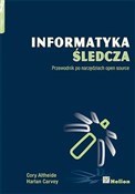 Polska książka : Informatyk... - Cory Altheide, Harlan Carvey