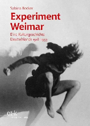 Bild von BECKER, S: EXPERIMENT WEIMAR