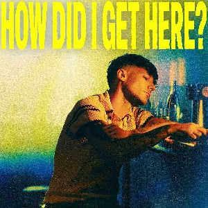 Bild von HOW DID I GET HERE? (DELUXE CD)