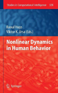 Obrazek NONLINEAR DYNAMICS IN HUMAN BEHAVIOR