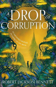 Obrazek BENNETT, R: DROP OF CORRUPTION