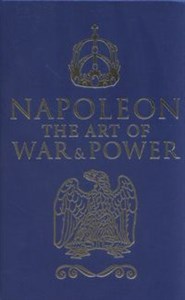 Bild von Napoleon The Art of War & Power