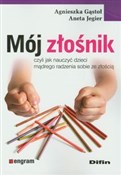 Mój złośni... - Agnieszka Gąstoł, Aneta Jegier -  Książka z wysyłką do Niemiec 