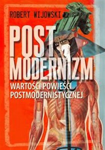 Bild von Postmodernizm Wartości powieści postmodernistycznej