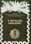 Zobacz : 8 Batalion... - Jan Tarczyński