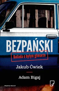 Obrazek Bezpański Ballada o byłym gliniarzu