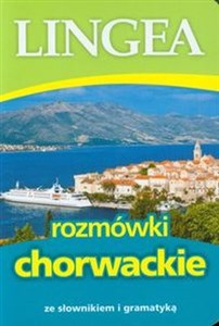 Obrazek Rozmówki chorwackie ze słownikiem i gramatyką