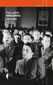Zobacz : Wasilewska... - Piotr Lipiński