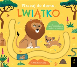 Obrazek Wracaj do domu lwiątko