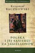 Polska i j... - Krzysztof Baczkowski -  polnische Bücher