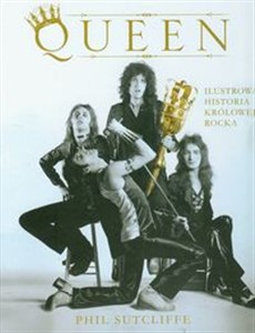 Obrazek Queen Ilustrowana historia królowej rocka
