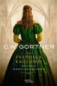 Przysięga ... - C. W. Gortner -  polnische Bücher