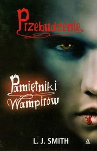 Bild von Pamiętniki wampirów 1 Przebudzenie