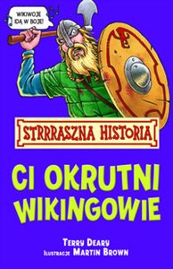 Bild von Strrraszna Historia Ci okrutni Wikingowie