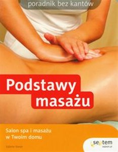 Obrazek Podstawy masażu Salon spa i masażu w Twoim domu