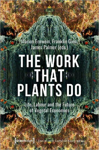 Bild von WORK THAT PLANTS DO