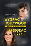 Polska książka : Wygrać Hol... - Justyna Kobus