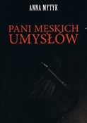 Pani męski... - Mytyk Anna - Ksiegarnia w niemczech