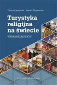 Polska książka : Turystyka ... - Tadeusz Jędrysiak, Izabela Wyszowska
