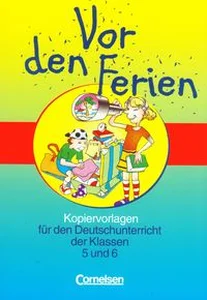 Obrazek Vor den Ferien Kopiervorlagen fur den Deutschunterricht  der klassen 5 und 6
