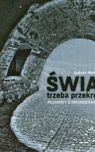 Bild von Świat trzeba przekręcić Rozmowy o impoderabiliach