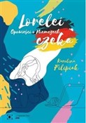 Lorelei cz... - Karolina Filipiak -  Polnische Buchandlung 