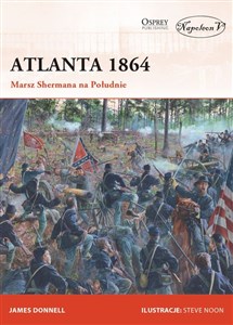 Obrazek Atlanta 1864 Marsz Shermana na Południe