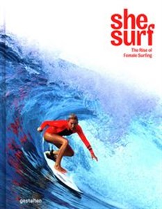Bild von She Surf The Rise of Female Surfing