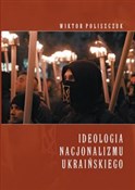 Polnische buch : Ideologia ... - Wiktor Poliszczuk