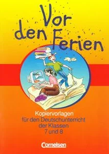 Obrazek Vor den Ferien Kopiervorlagen fur den Deutschunterricht  der klassen 7 und 8