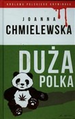 Książka : Duża Polka... - Joanna Chmielewska