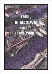 Obrazek Łatwy Romantyzm na klarnet z fortepianem