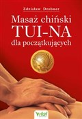 Masaż chiń... - Zdzisław Drobner - buch auf polnisch 